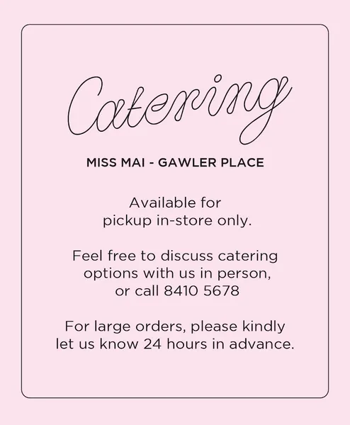 Miss Mai, Gawler Place