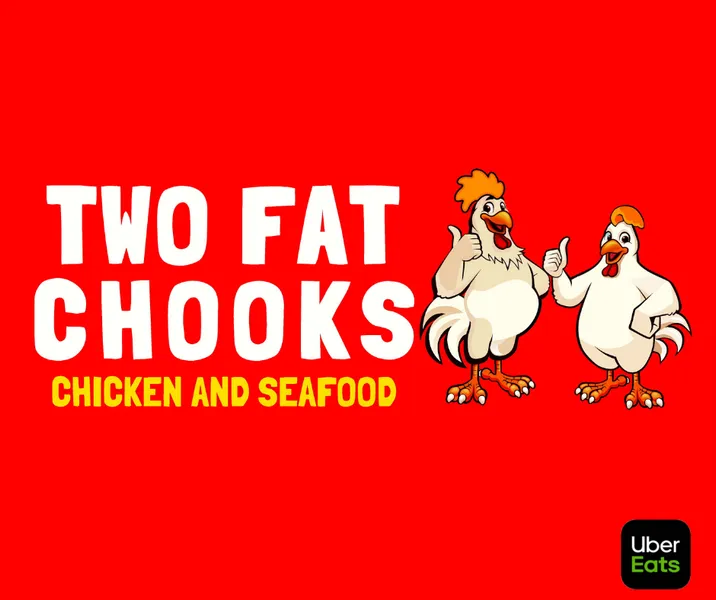 Two Fat Chooks Chicken and Seafood