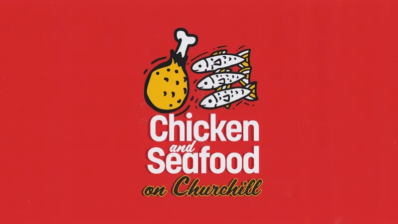 Chicken & Seafood on Churchill