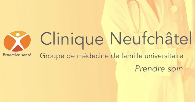 Cliniques Médicales ProActive Santé Neufchâtel