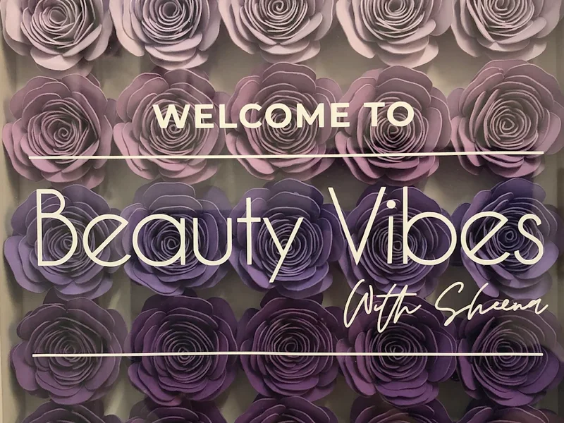 Beauty Vibes With Sheena