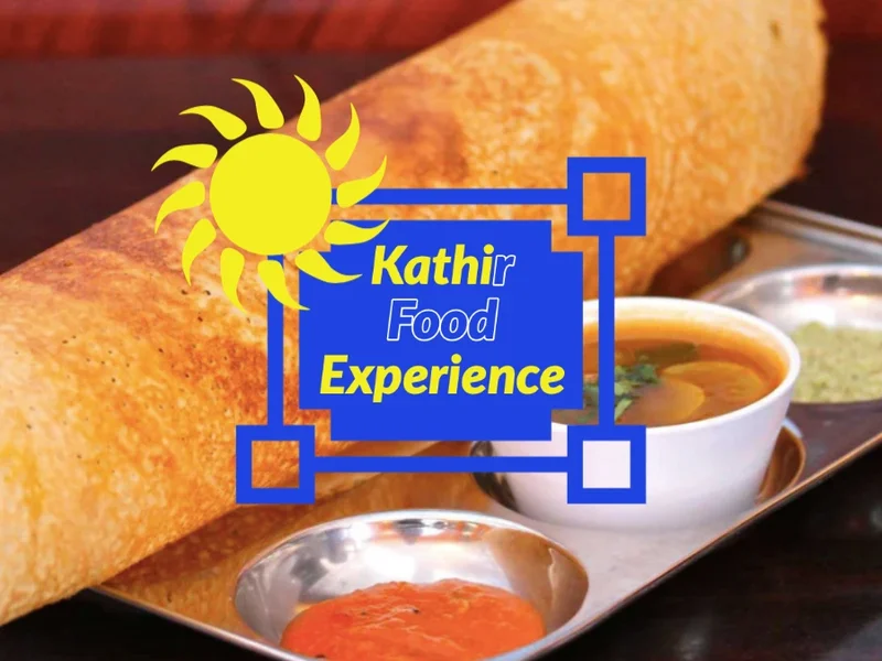 Kathir Food Experience Inc