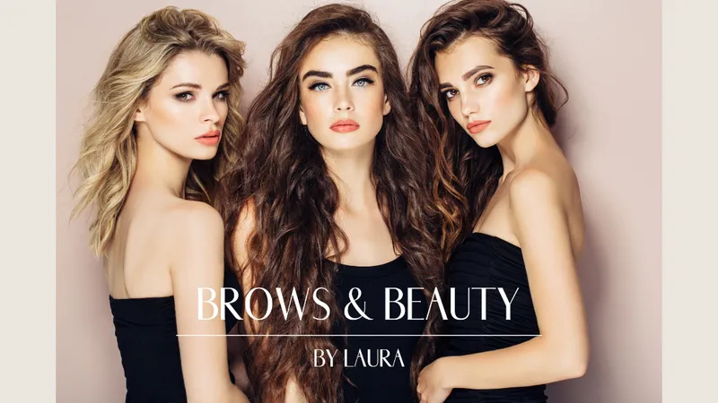 Brows and Beauty by Laura