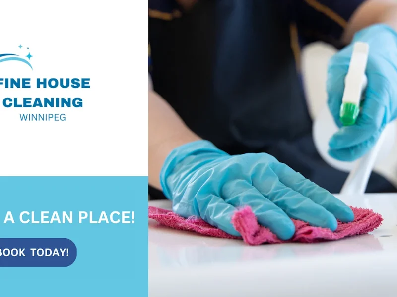 Fine House Cleaning Winnipeg