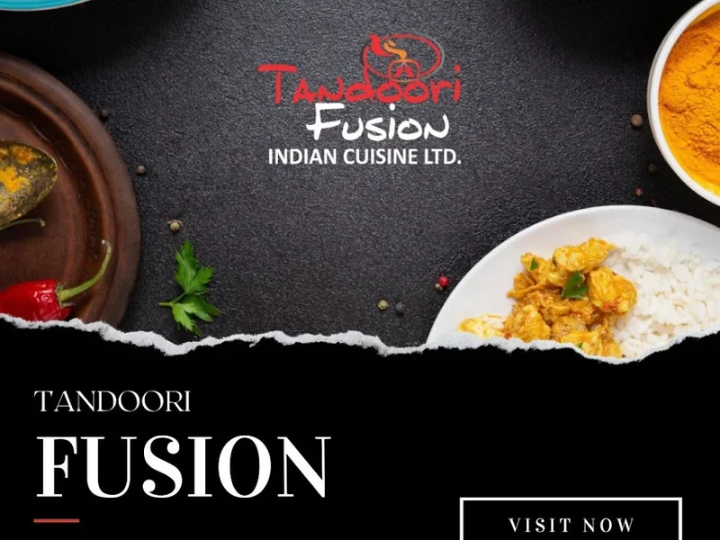 Tandoori Fusion Indian Cuisine LTD.
