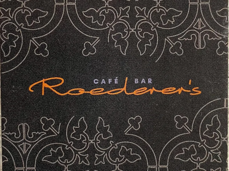 Roederer‘s Café & Bar