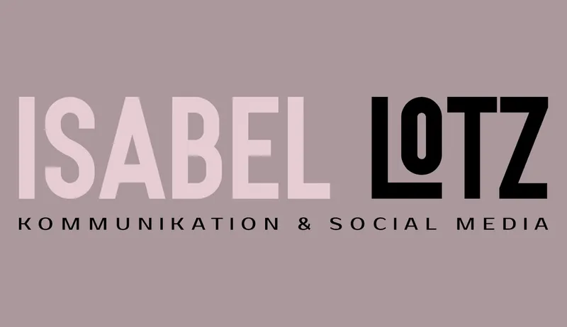 Isabel Lotz - Kommunikation & Content Creation