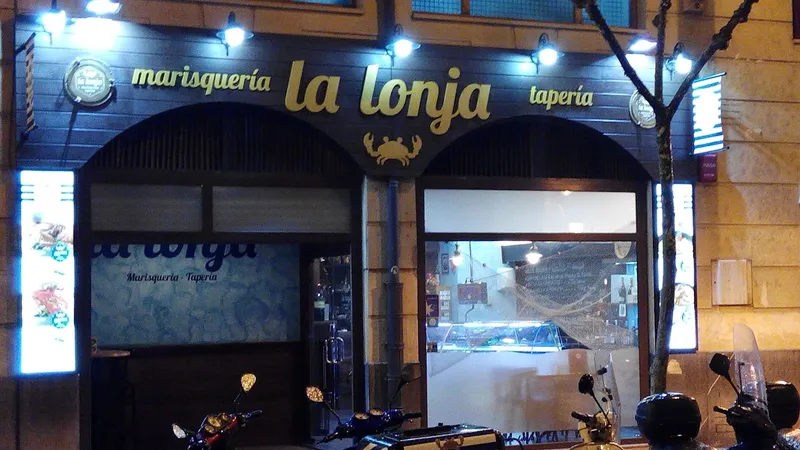 Marisquería La Lonja