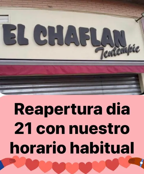 CAFETERÍA EL CHAFLÁN Tentempié.
