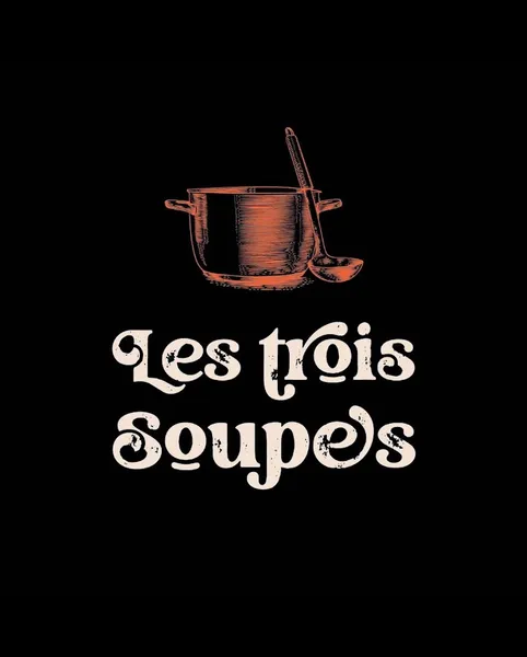 Les Trois Soupes