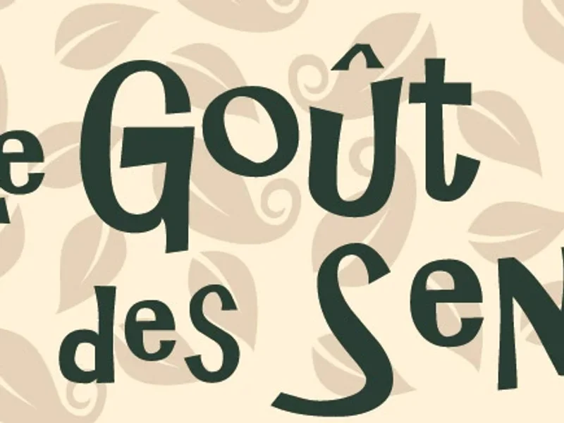 LE GOUT DES SENS