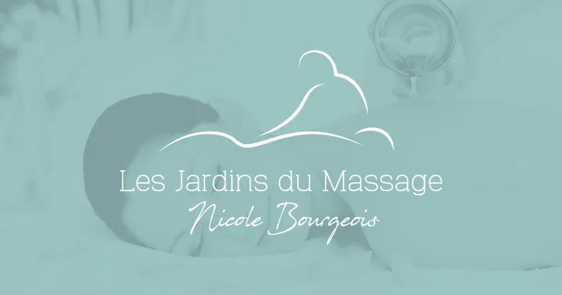 Les Jardins du Massage - Nicole Bourgeois