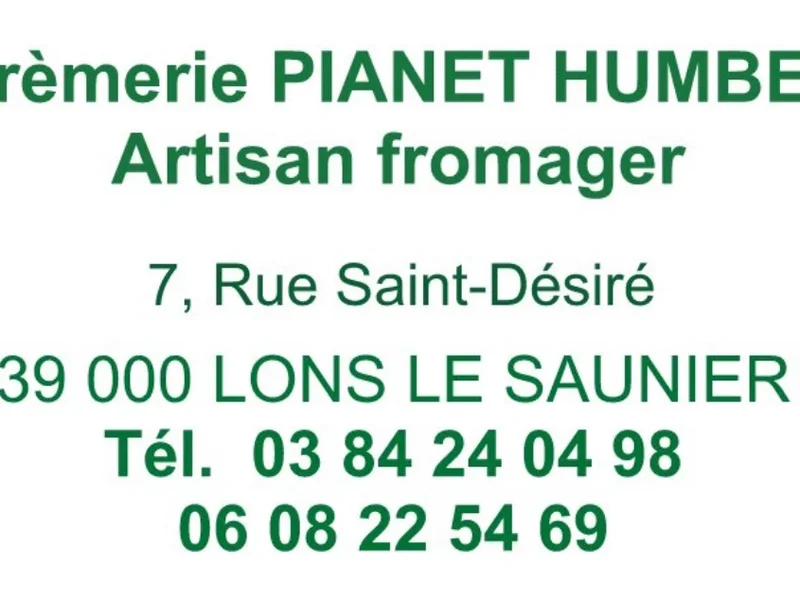 Fromagerie Crémerie PIANET HUMBEY, Epicerie fine. Artisan fromager depuis 1950