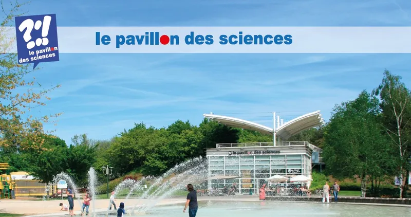 Le Pavillon des Sciences