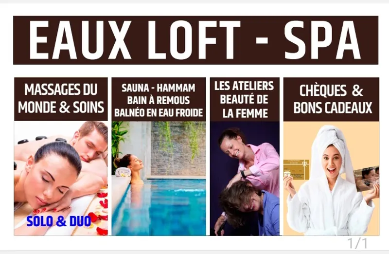 Eaux Loft Coté Bien-être & Spa