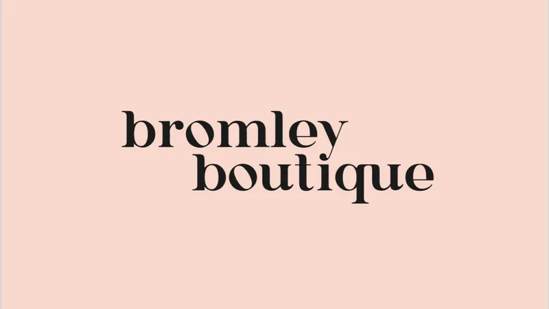 Bromley Boutique