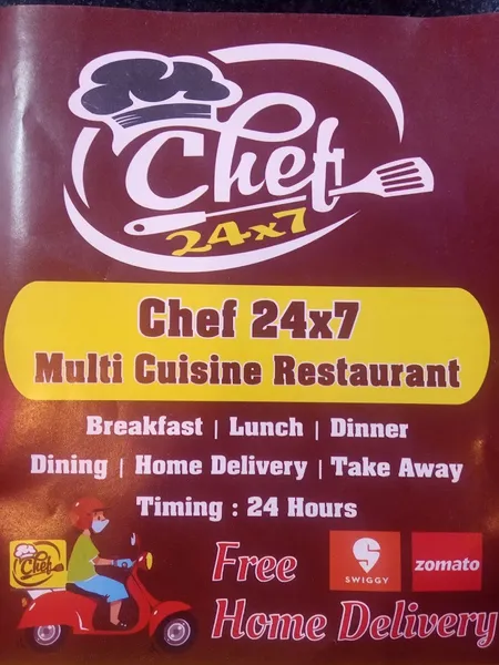 Chef 24x7 Restaurant, Dine, Take Away & Home Delivery