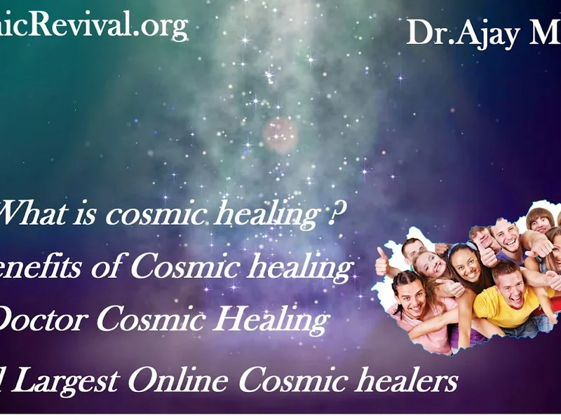 Cosmic Healing - Dr.Ajay Magan