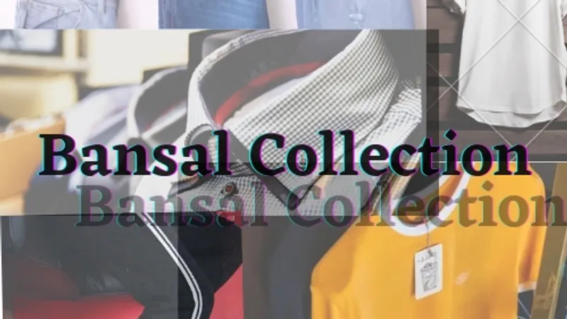 Bansal collection