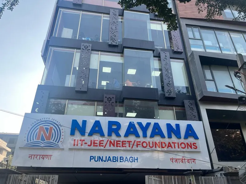 NARAYANA IIT-JEE/NEET/FOUNDATION - PUNJABI BAGH