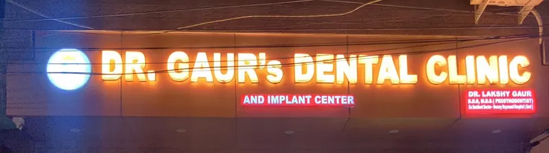 Dr. Gaur's Dental Clinic And Implant Center