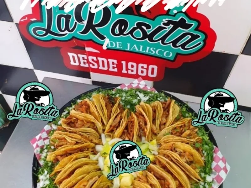 TAQUERÍA "LA ROSITA DE JALISCO"