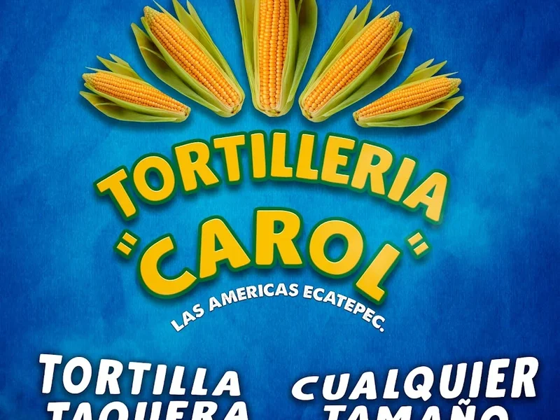 Tortillería Carol