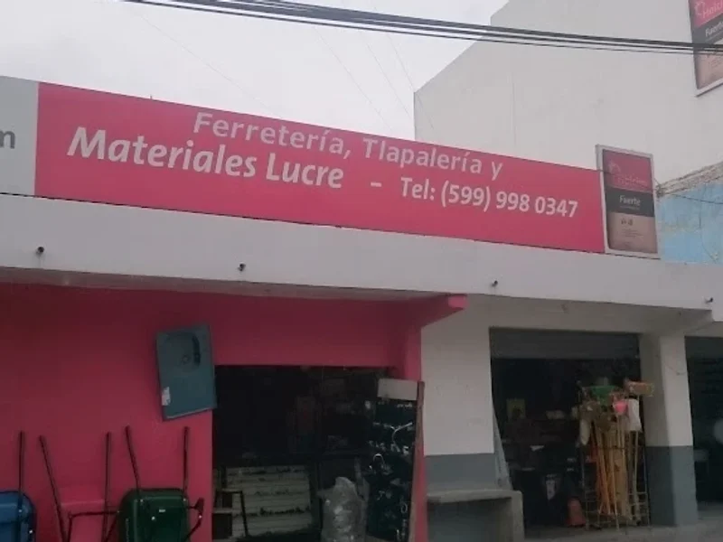 Ferreteria y Tlapaleria LUCRE