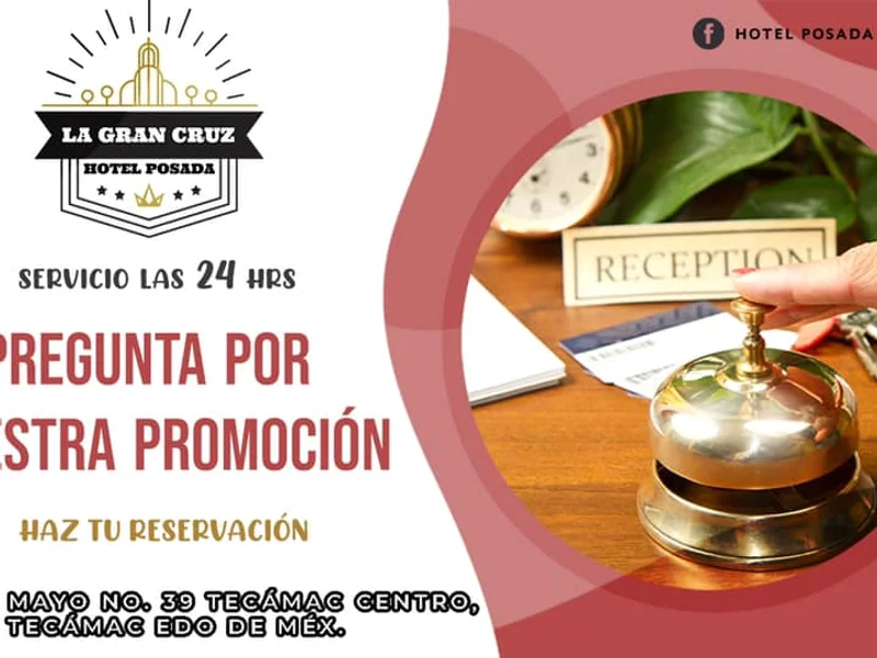Hotel Posada Gran Cruz