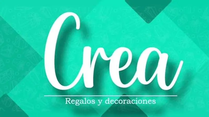 Crea - Regalos y Decoraciones