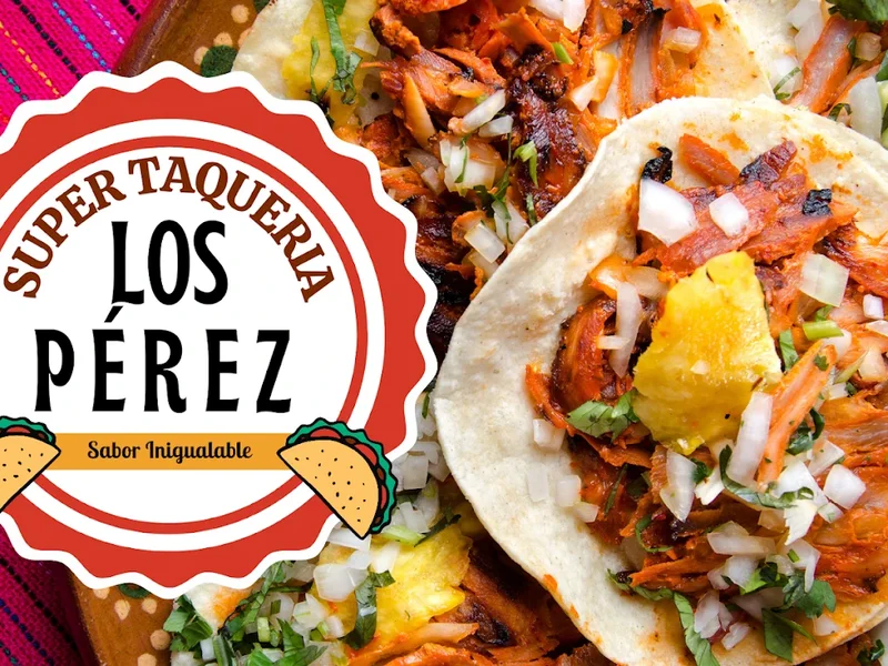 TAQUERIA LOS PEREZ (servcio a domicilio )