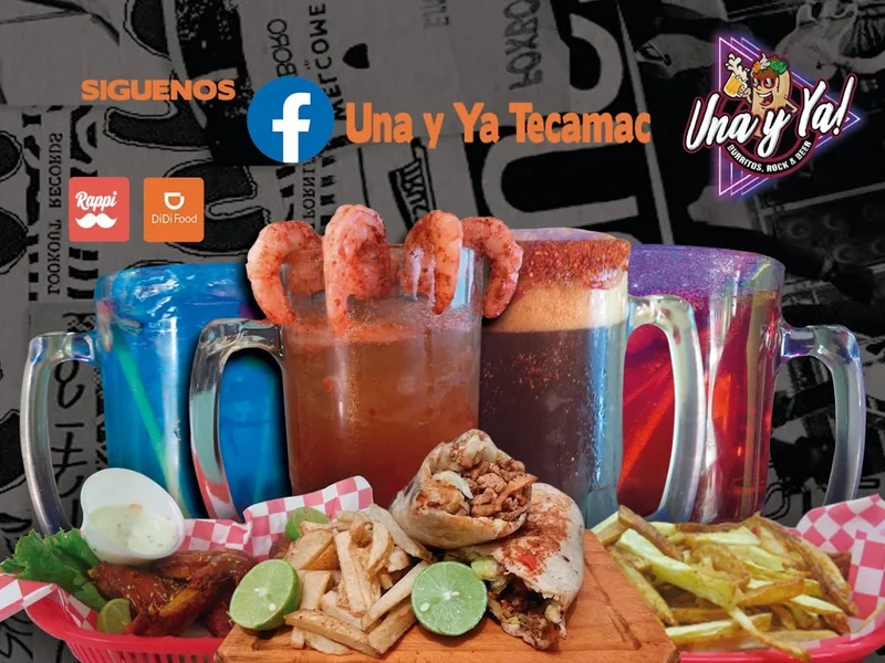 Una y ya!! Burritos y micheladas