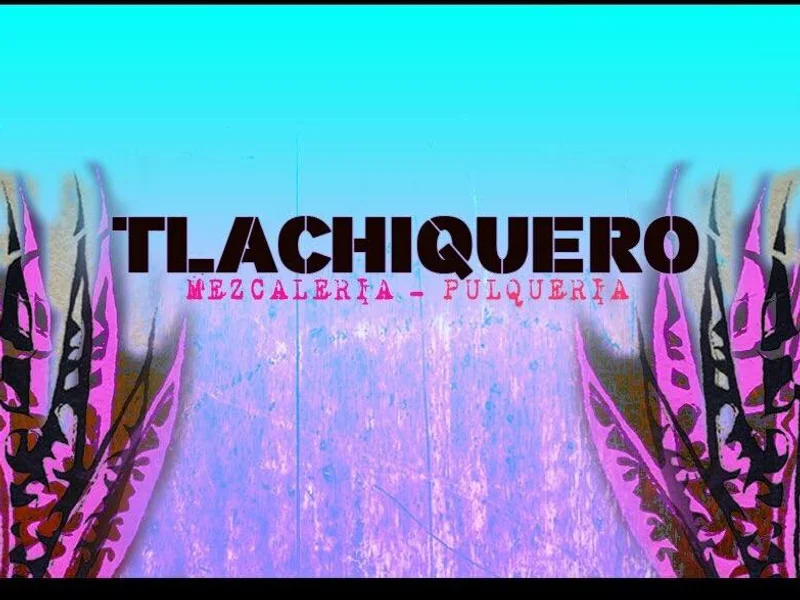 TLACHIQUERO