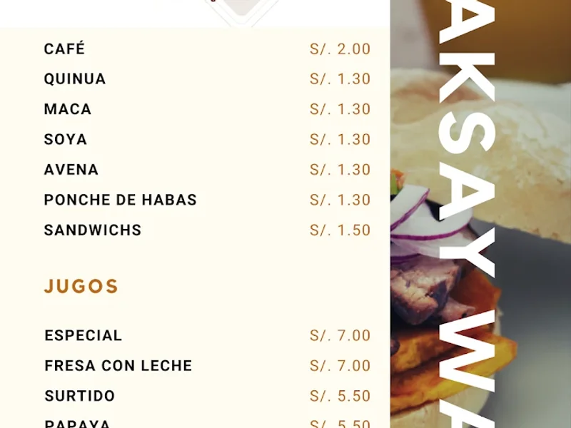 DESAYUNOS TRADICIONALES Y JUGOS "SAKSAY WASI"