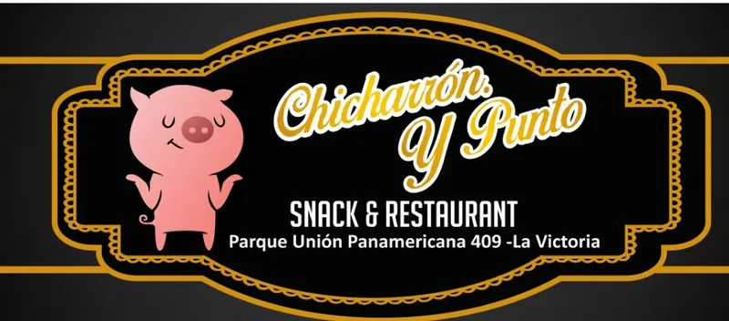 Chicharrón Y Punto.