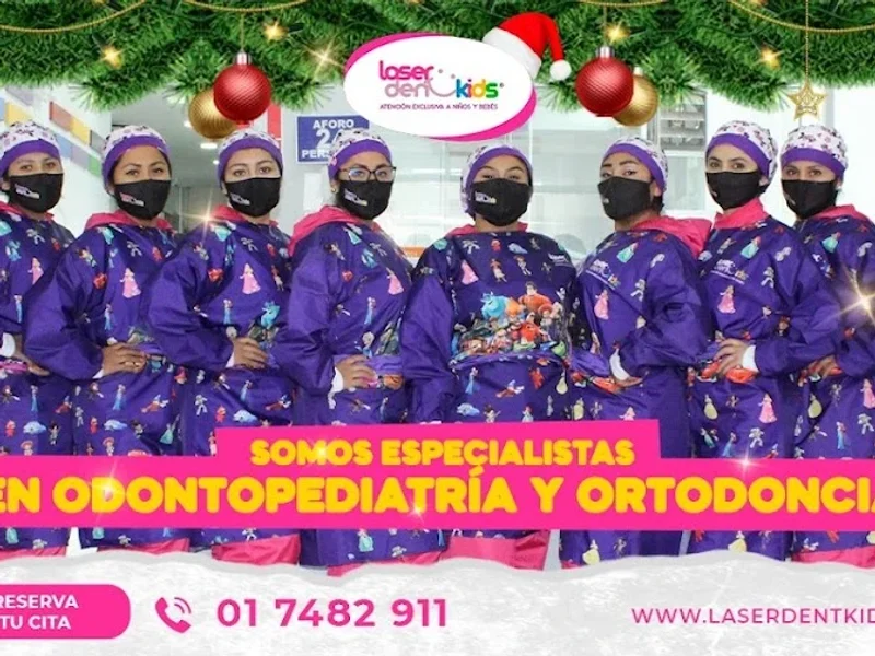 Laserdent Kids Sede Trujillo | Odontopediatría y Ortodoncia | Dentista para niños