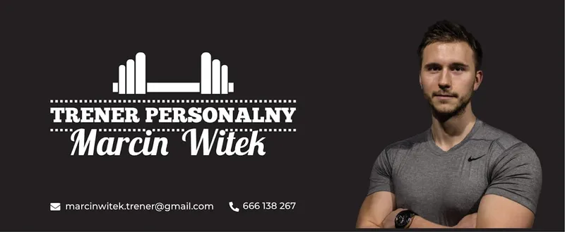 Marcin Witek - Trener Personalny