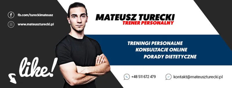 Trener Personalny - Fizjoterapeuta - Mateusz Turecki