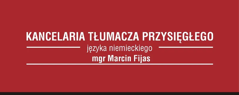 Marcin Fijas, tłumacz przysięgły jęz. niemieckiego