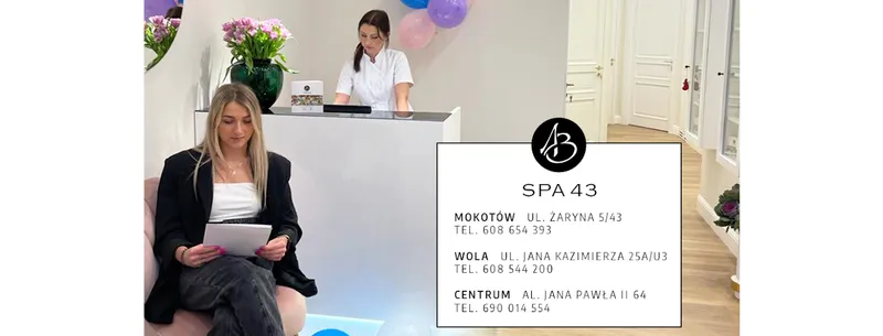 SPA 43 Wola - Endermologia, HIFU, Laser Frakcyjny, Manicure, Drenaż Limfatyczny, Makijaż Permanentny