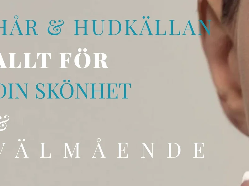 Hår & Hudkällan i Norrtälje AB