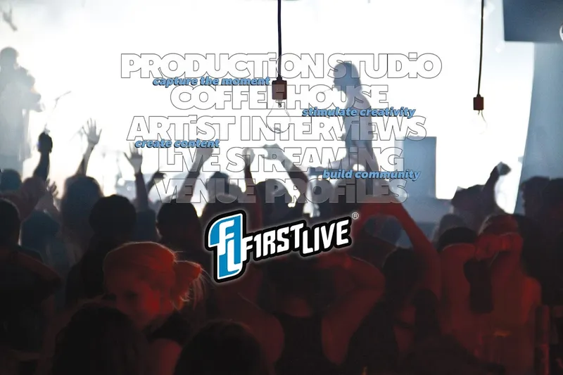 FirstLive, Event Production and Streaming Venue