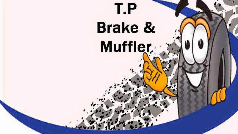 T P Brake & Muffler Inc