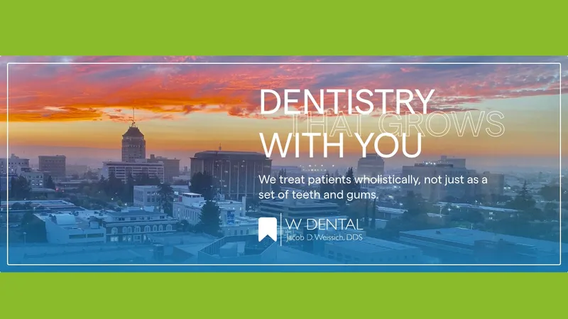 dental clinics W Dental - Fresno