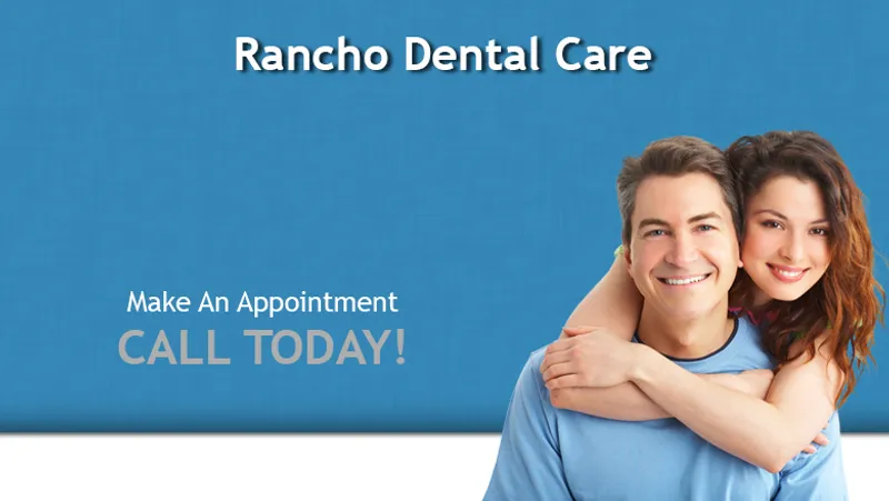 dental clinics Rancho Dental Care