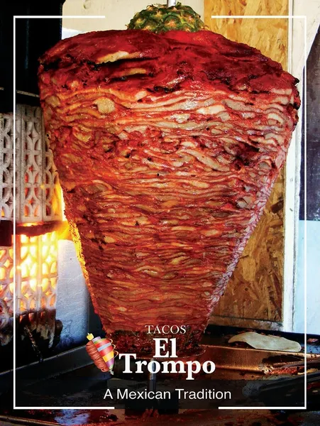 Tacos El Trompo "A Mexican Tradition"