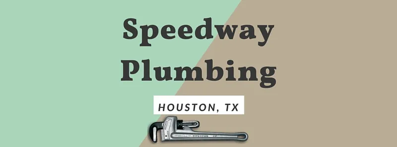 plumbers Speedway Plumbing Houston Texas