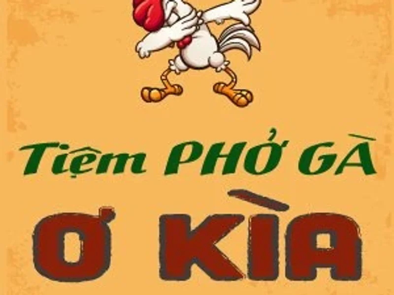 Phở Gà Ơ Kìa