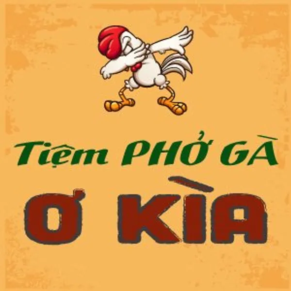 Phở Gà Ơ Kìa