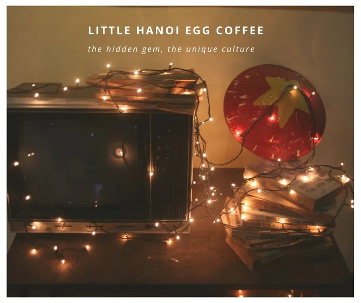 Little HaNoi Egg Coffee (Yersin)